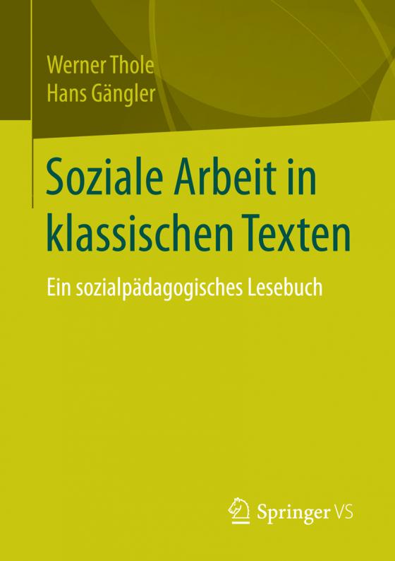 Cover-Bild Soziale Arbeit in klassischen Texten