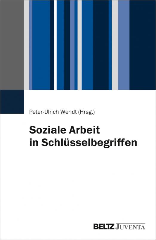 Cover-Bild Soziale Arbeit in Schlüsselbegriffen