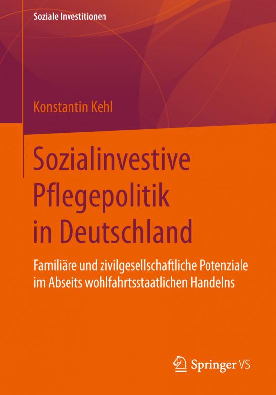 Cover-Bild Sozialinvestive Pflegepolitik in Deutschland
