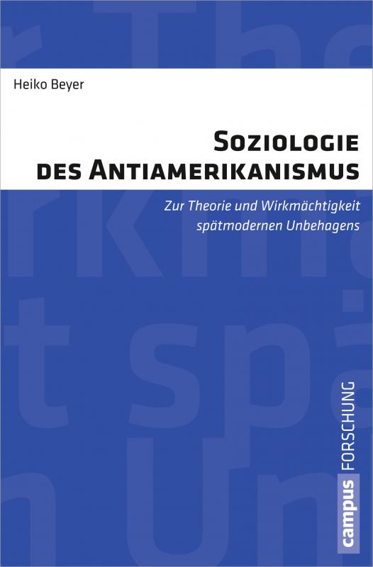 Cover-Bild Soziologie des Antiamerikanismus
