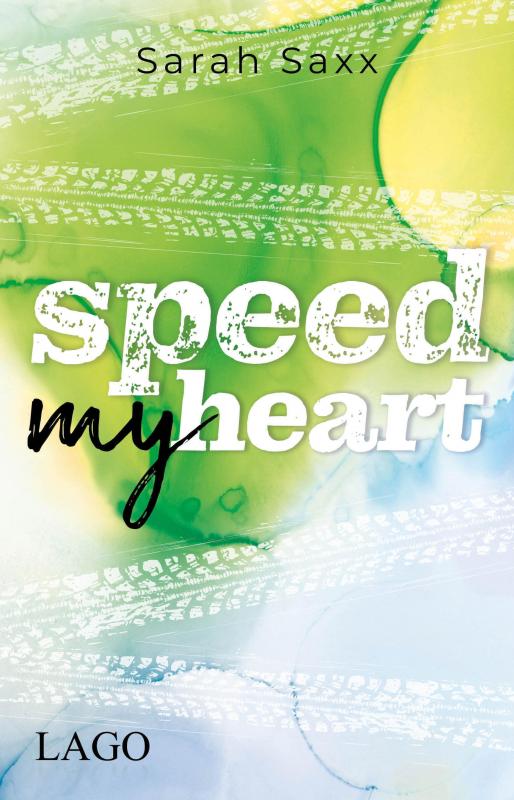 Cover-Bild Speed My Heart