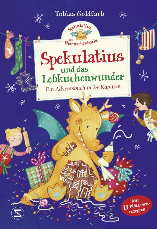 Cover-Bild Spekulatius, der Weihnachtsdrache. Spekulatius und das Lebkuchenwunder
