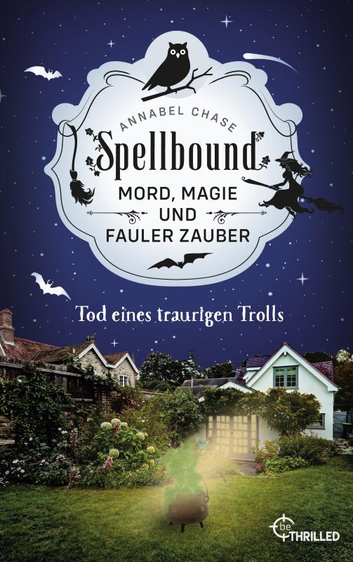 Cover-Bild Spellbound - Tod eines traurigen Trolls