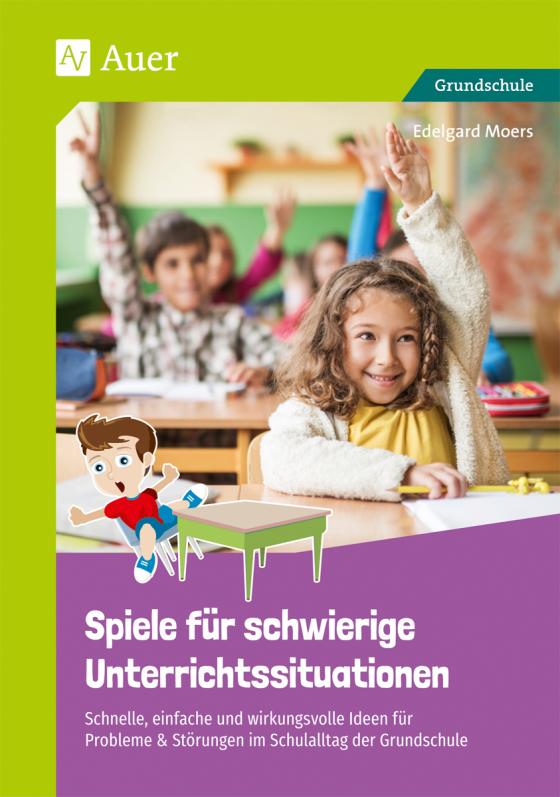 Cover-Bild Spiele für schwierige Unterrichtssituationen
