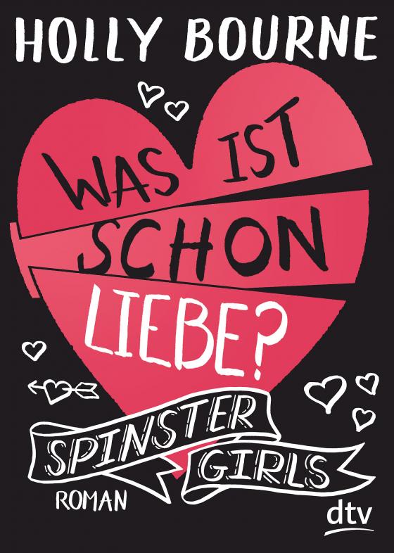 Cover-Bild Spinster Girls – Was ist schon Liebe?