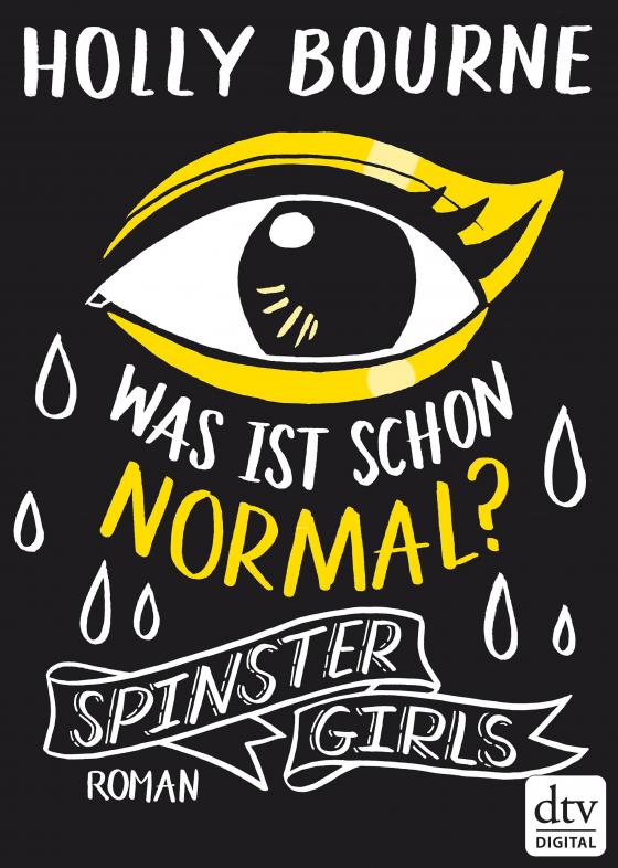 Cover-Bild Spinster Girls – Was ist schon normal?