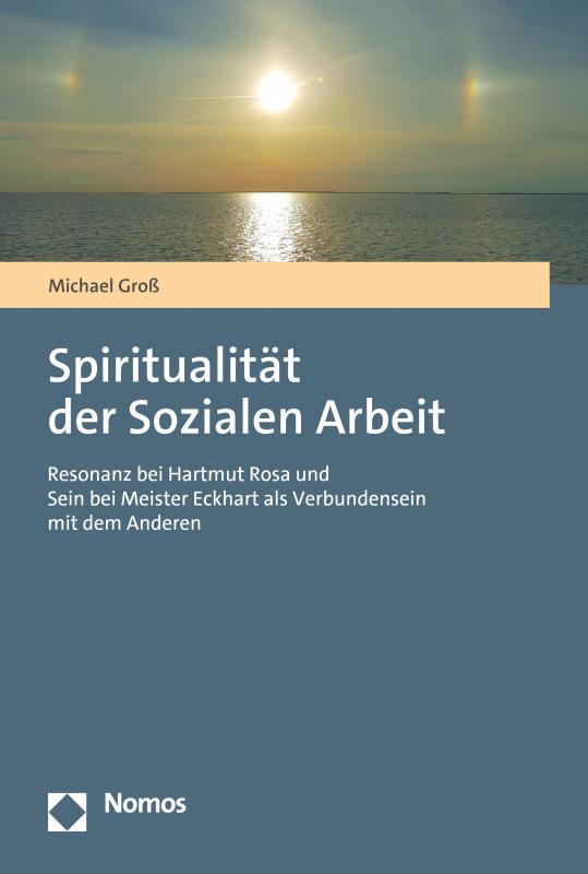 Cover-Bild Spiritualität der Sozialen Arbeit