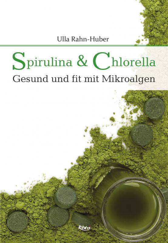 Cover-Bild Spirulina & Chlorella
