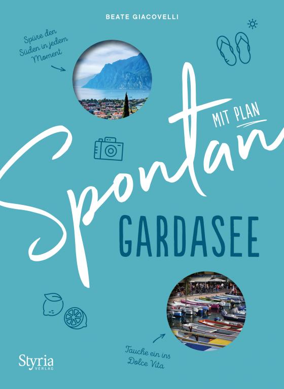 Cover-Bild Spontan mit Plan – Gardasee