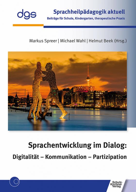 Cover-Bild Sprachentwicklung im Dialog: Digitalität - Kommunikation - Partizipation