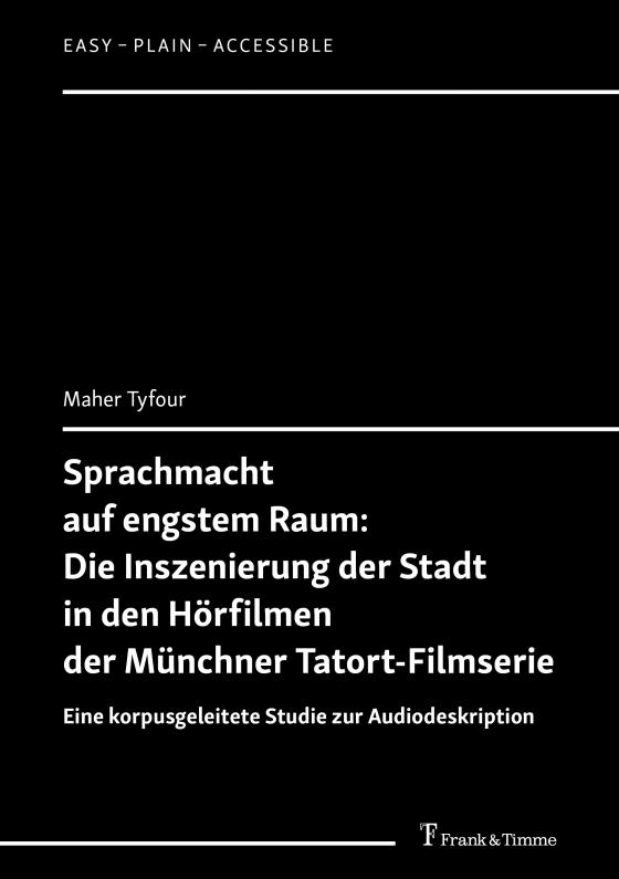 Cover-Bild Sprachmacht auf engstem Raum: Die Inszenierung der Stadt in den Hörfilmen der Münchner Tatort-Filmserie