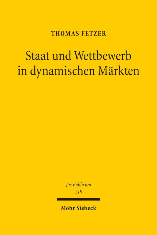 Cover-Bild Staat und Wettbewerb in dynamischen Märkten