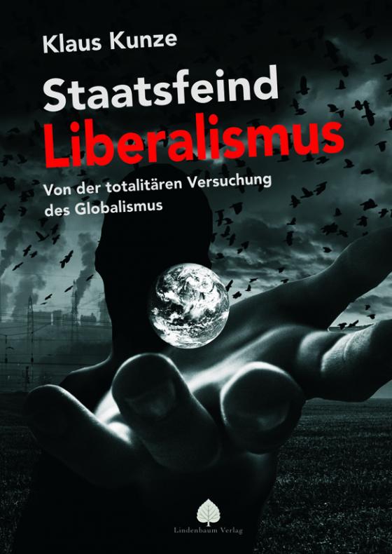Cover-Bild Staatsfeind Liberalismus