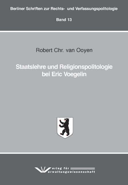 Cover-Bild Staatslehre und Religionspolitologie bei Eric Voegelin