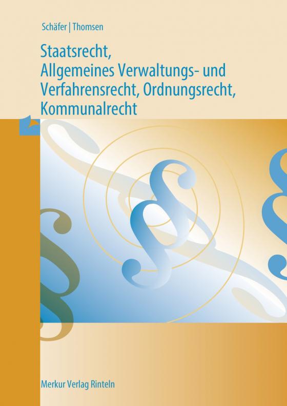 Cover-Bild Staatsrecht, Allgemeines Verwaltungs- und Verfahrensrecht,