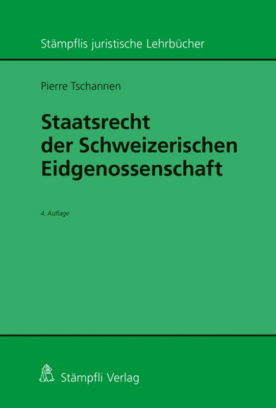 Cover-Bild Staatsrecht der Schweizerischen Eidgenossenschaft