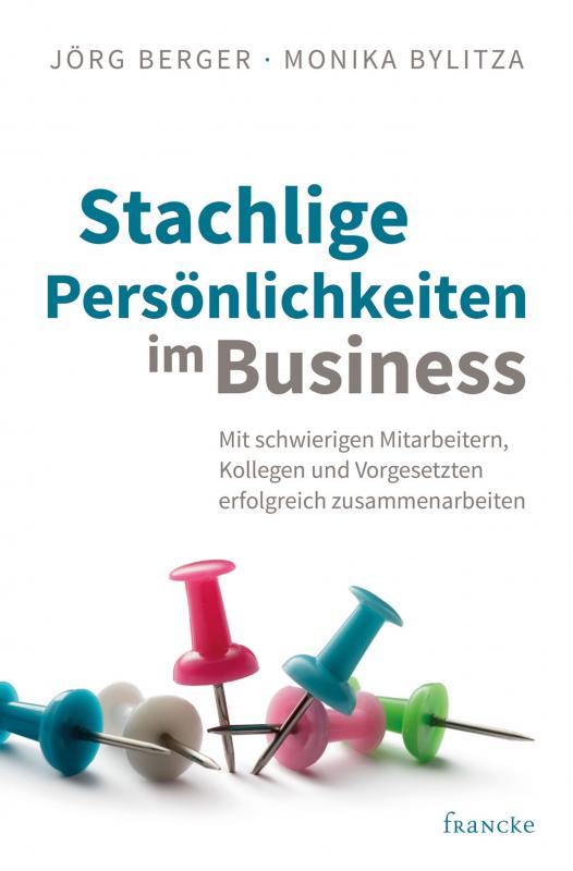 Cover-Bild Stachlige Persönlichkeiten im Business