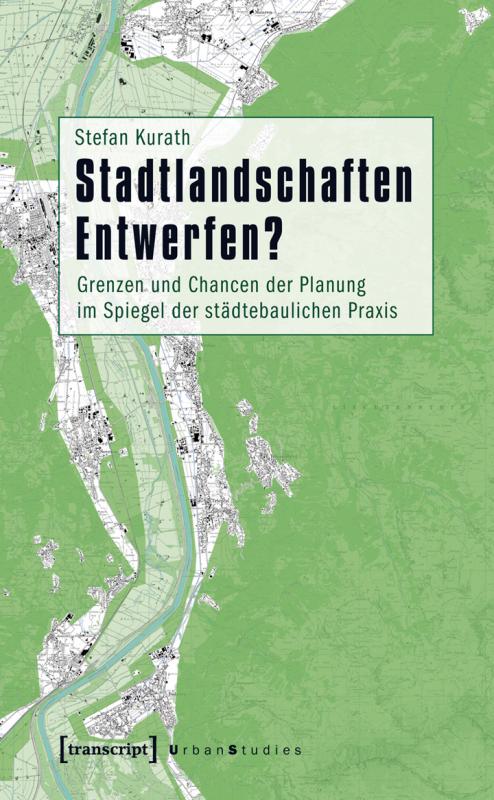 Cover-Bild Stadtlandschaften Entwerfen?