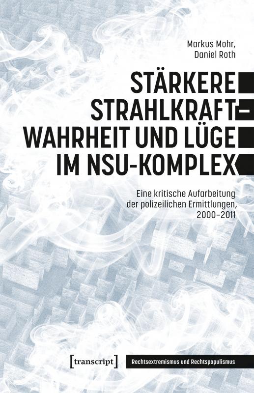Cover-Bild Stärkere Strahlkraft – Wahrheit und Lüge im NSU-Komplex
