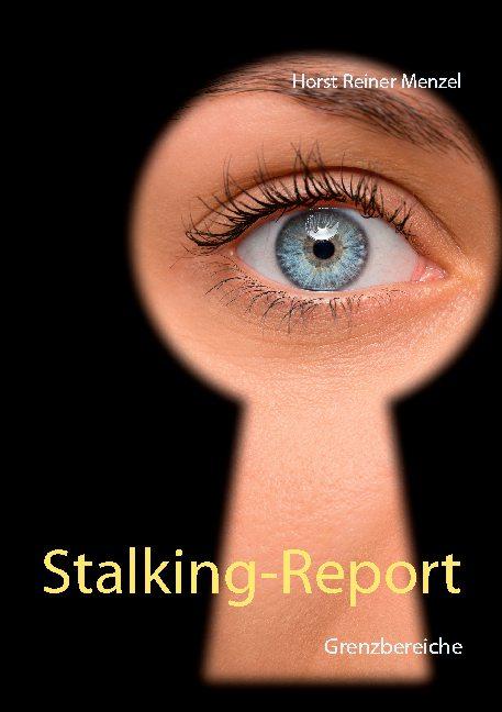 Cover-Bild Stalking-Report