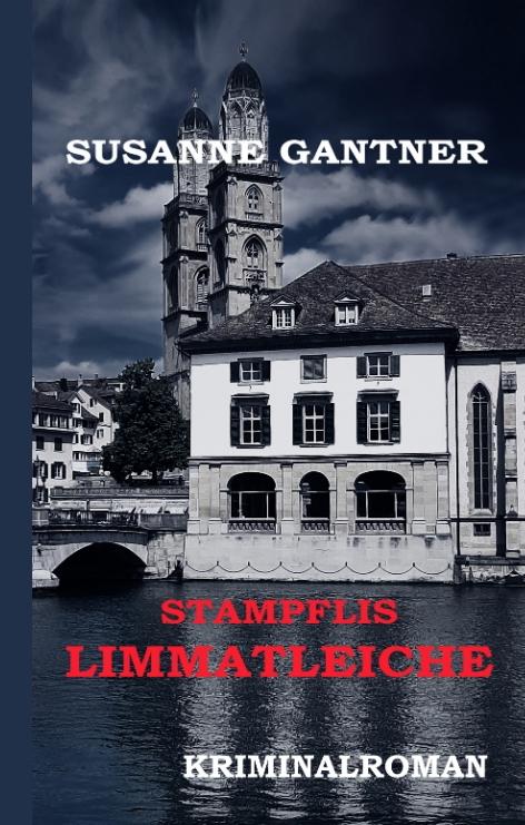 Cover-Bild Stampflis Limmatleiche Zürich-Krimi