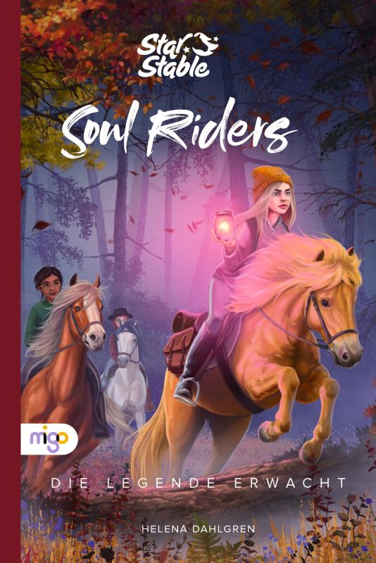 Cover-Bild Star Stable: Soul Riders 2. Die Legende erwacht