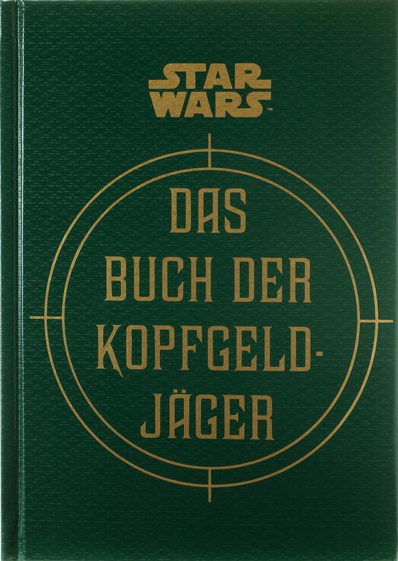 Cover-Bild Star Wars: Das Buch der Kopfgeldjäger