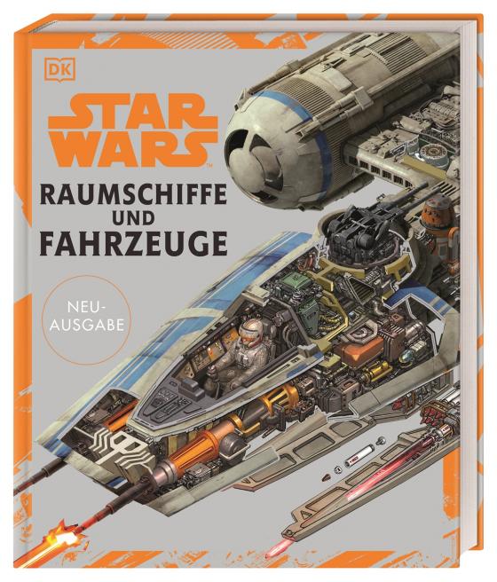 Cover-Bild Star Wars™ Raumschiffe und Fahrzeuge Neuausgabe