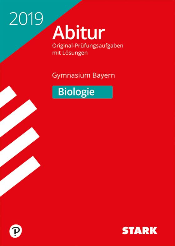 Cover-Bild STARK Abiturprüfung Bayern 2019 - Biologie
