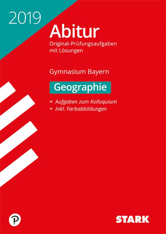 Cover-Bild STARK Abiturprüfung Bayern 2019 - Geographie