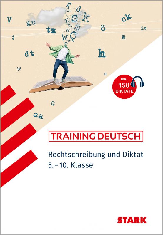 Cover-Bild STARK Deutsch 5. bis 10. Klasse - Training - Rechtschreibung und Diktat