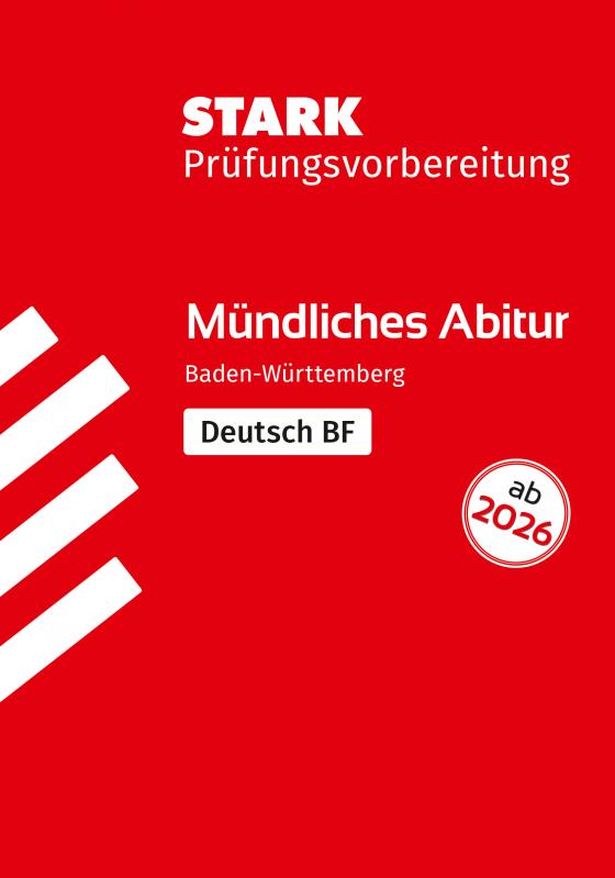 Cover-Bild STARK Deutsch BF - Mündliche Abiturprüfung ab 2026 BW - Prüfungsvorbereitung