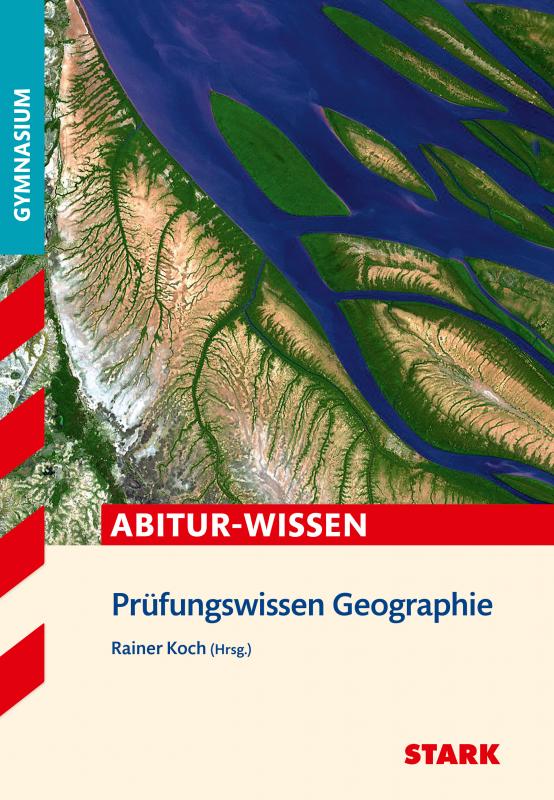 Cover-Bild STARK Geographie - Abitur-Wissen - Prüfungswissen