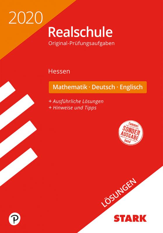 Cover-Bild STARK Lösungen zu Original-Prüfungen Realschule 2020 - Mathematik, Deutsch, Englisch - Hessen