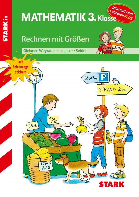 Cover-Bild STARK Rechnen mit Größen 3. Klasse - Training Grundschule - Grundwissen, Aufgaben und Lösungen