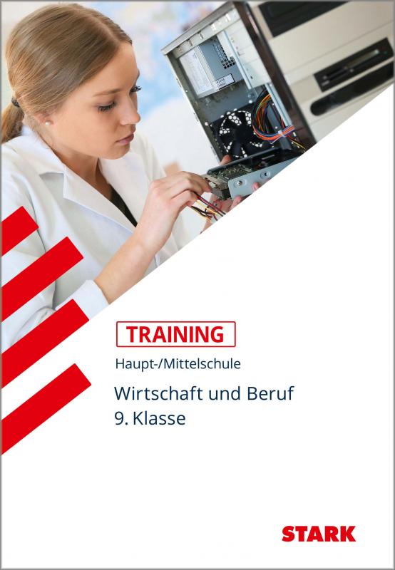 Cover-Bild STARK Training Haupt-/Mittelschule - Wirtschaft und Beruf 9. Klasse