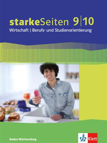 Cover-Bild starkeSeiten Wirtschaft / Berufs- und Studienorientierung 9/10. Ausgabe Baden-Württemberg
