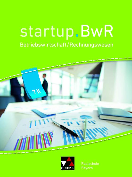 Cover-Bild startup.BwR Realschule Bayern / startup.BwR Bayern 7 II