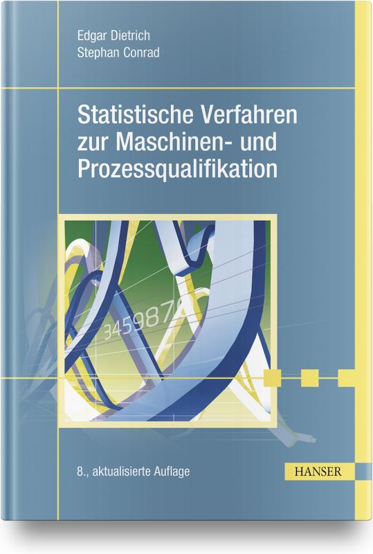 Cover-Bild Statistische Verfahren zur Maschinen- und Prozessqualifikation