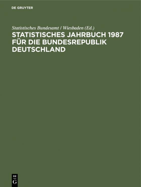 Cover-Bild Statistisches Jahrbuch 1987 für die Bundesrepublik Deutschland