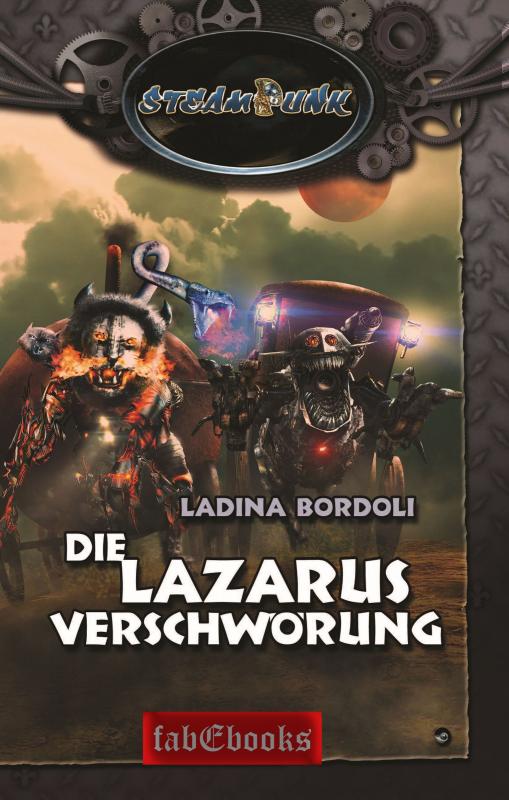 Cover-Bild SteamPunk 6: Die Lazarus Verschwörung