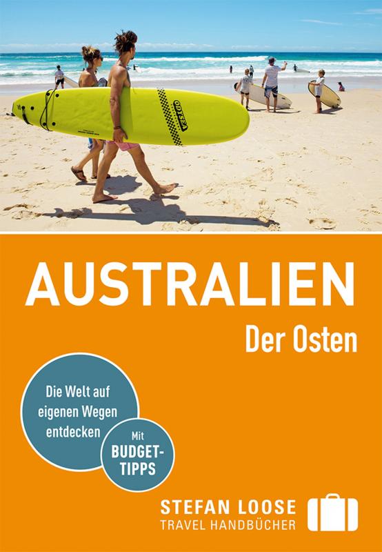 Cover-Bild Stefan Loose Reiseführer Australien, Der Osten