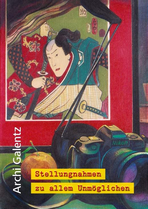 Cover-Bild Stellungnahmen zu allem Unmöglichen