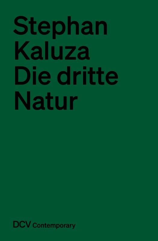 Cover-Bild Stephan Kaluza – Die dritte Natur