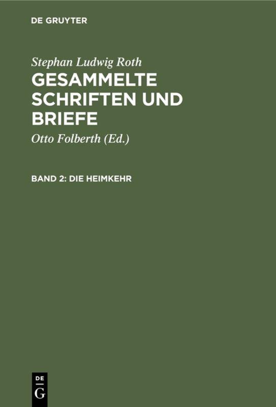 Cover-Bild Stephan Ludwig Roth: Gesammelte Schriften und Briefe / Die Heimkehr