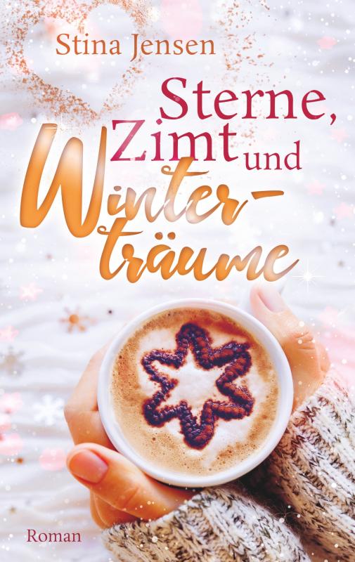 Cover-Bild Sterne, Zimt und Winterträume
