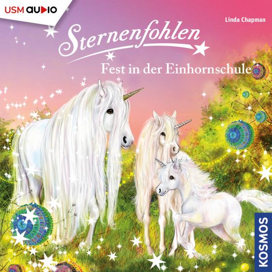 Cover-Bild Sternenfohlen (Folge 25): Fest in der Einhornschule