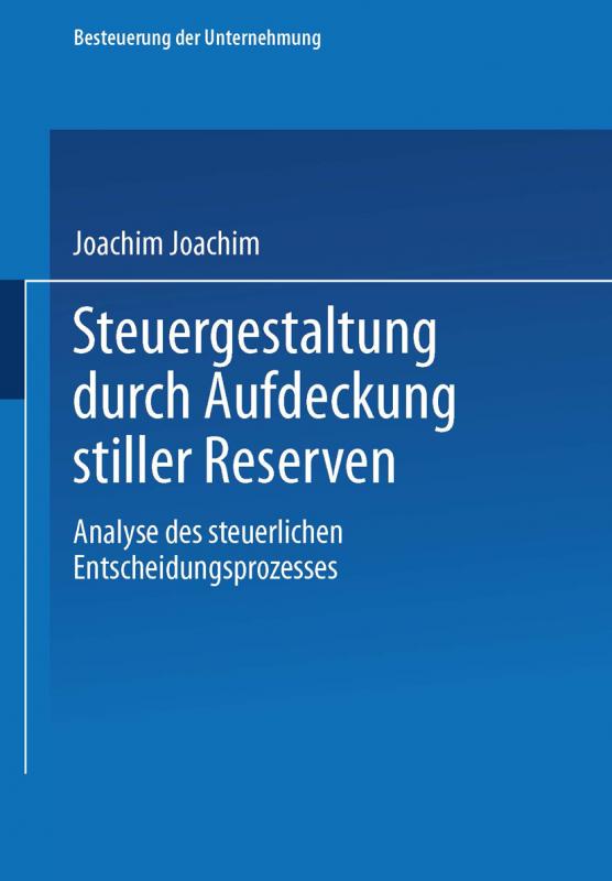 Cover-Bild Steuergestaltung durch Aufdeckung stiller Reserven