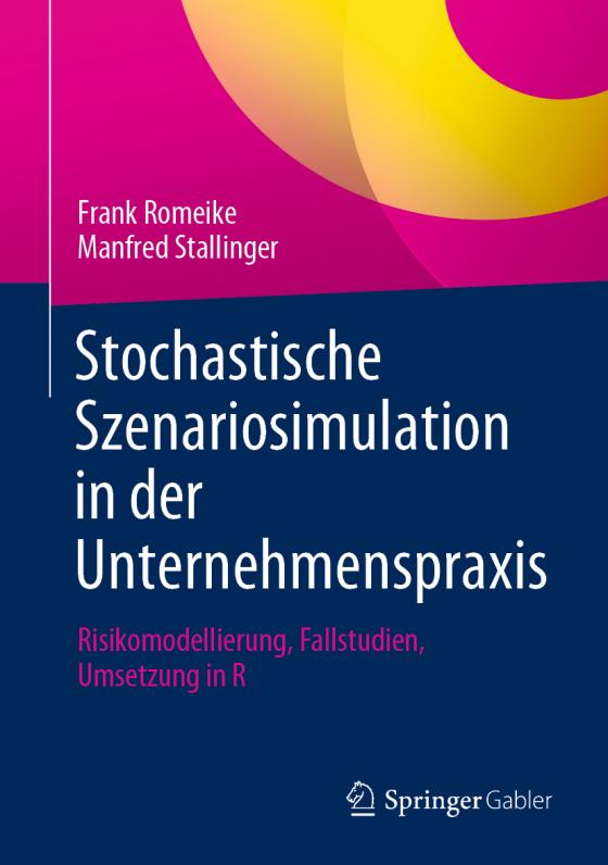 Cover-Bild Stochastische Szenariosimulation in der Unternehmenspraxis