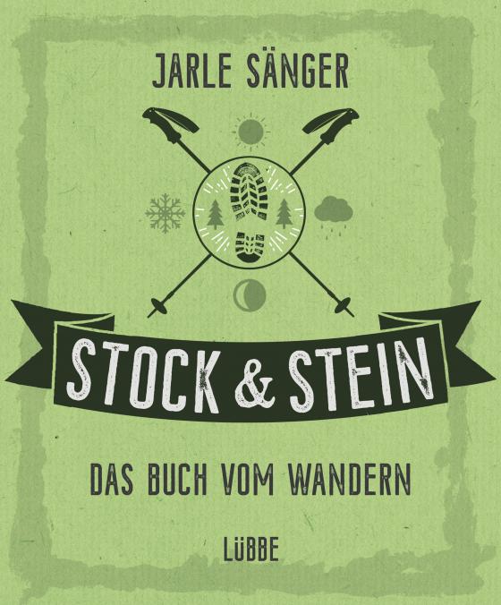 Cover-Bild Stock & Stein. Das Buch vom Wandern